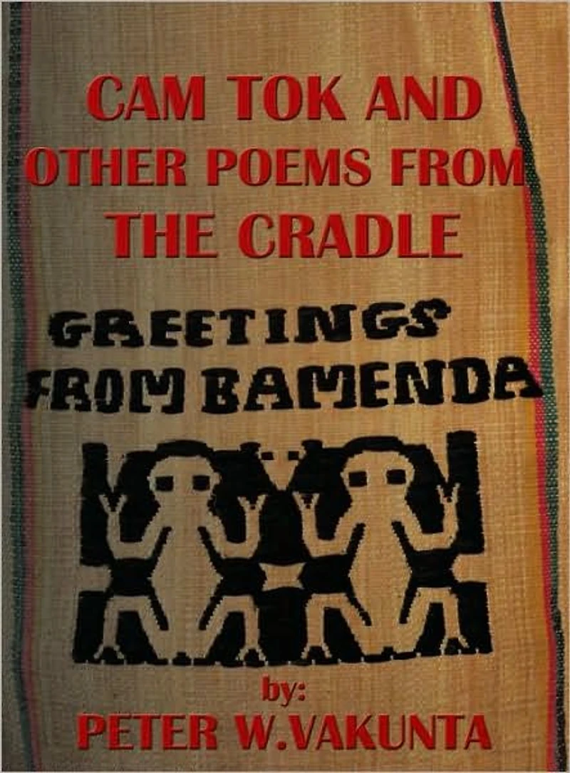 CAM TOK AND OTHER POEMS FROM THE CRADLE