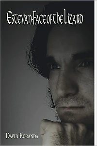 Estevan-Face of the Lizard