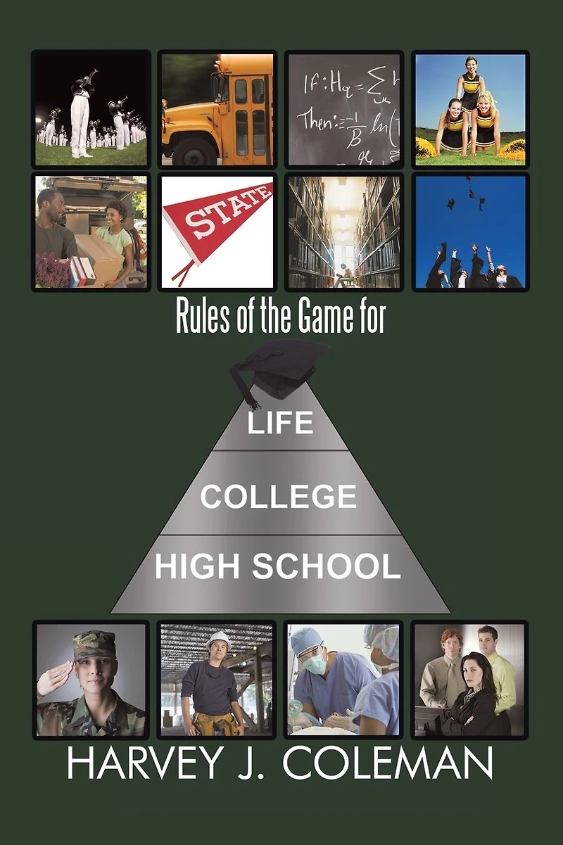 Rules of the Game for Life/College/High School