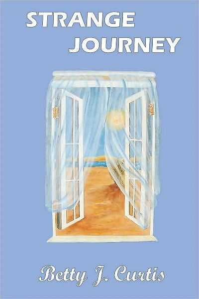 Strange Journey: (A Parable of New Birth)
