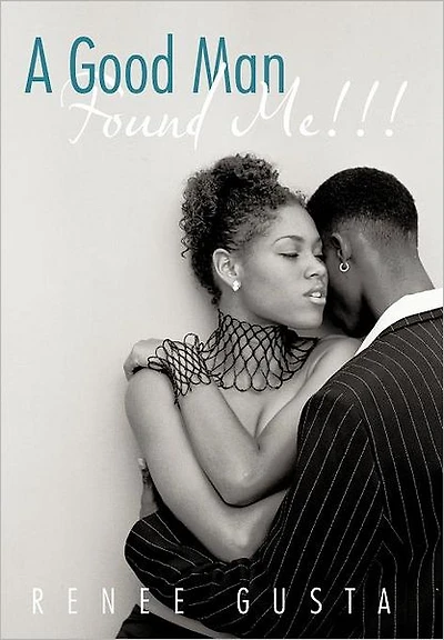 A Good Man Found Me
