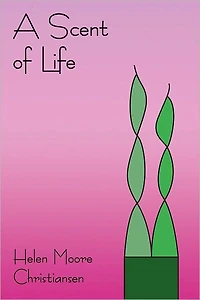 A Scent of Life