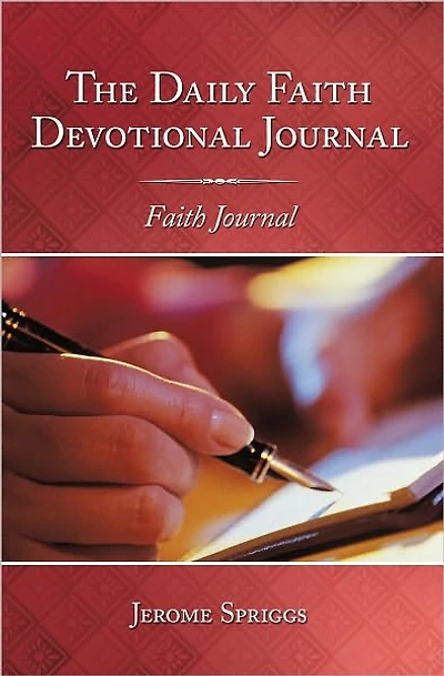 The Daily Faith Devotional Journal: Faith Journal