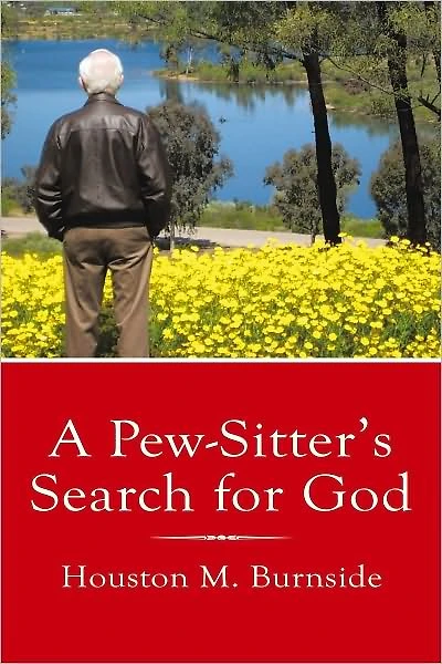 A Pew-Sitter's Search for God