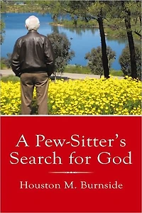 A Pew-Sitter's Search for God