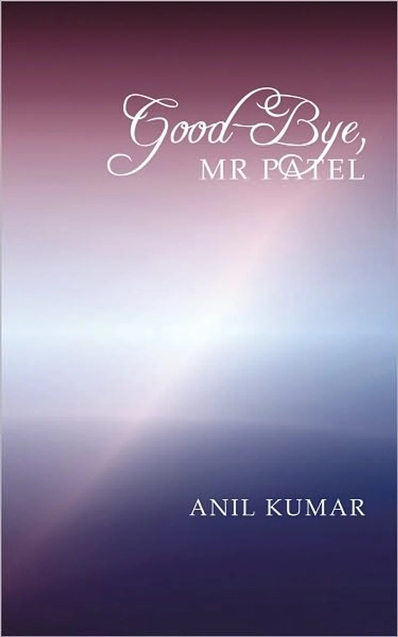 "Good-Bye, Mr Patel"