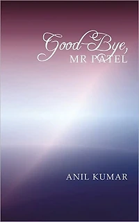 "Good-Bye, Mr Patel"