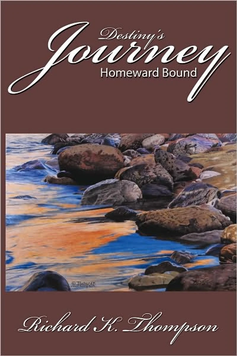 Destiny's Journey: Homeward Bound