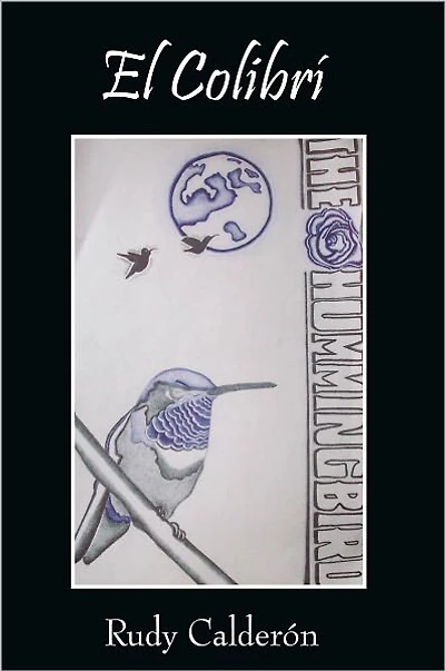El Colibrí: The Hummingbird