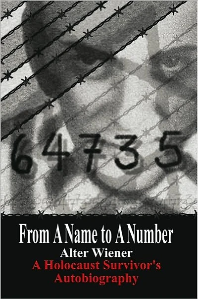 From A Name to Number: Holocaust Survivor's Autobiography