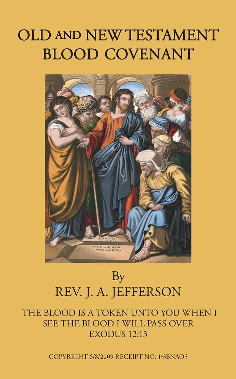 OLD AND NEW TESTAMENT: BLOOD COVENANT