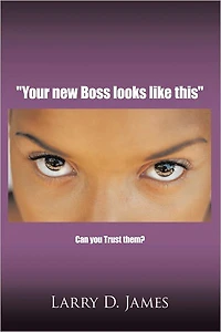 "Your new Boss looks like this": Can you Trust them?