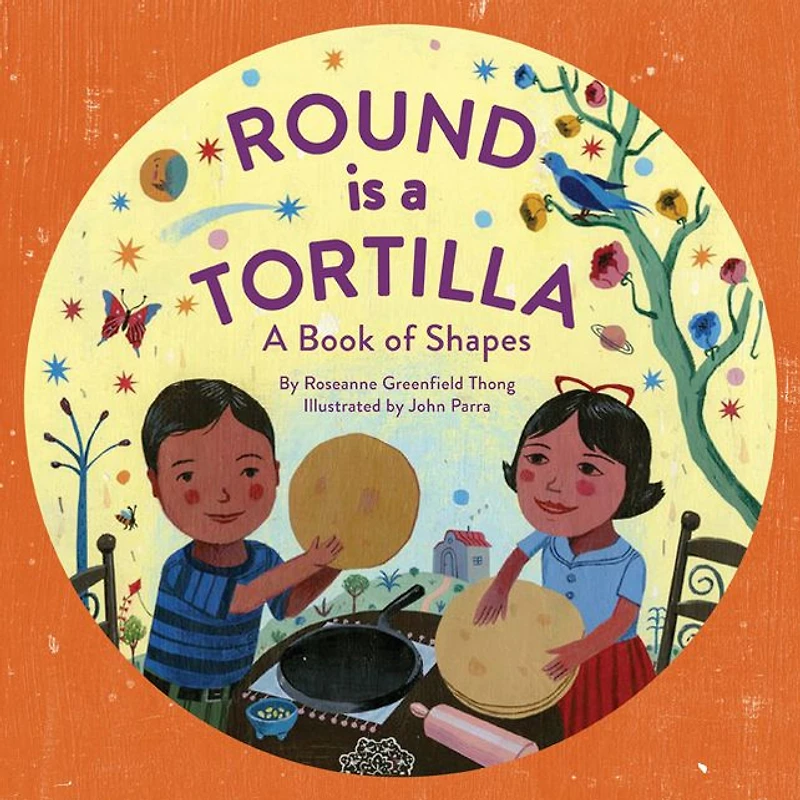Round Is A Tortilla: Book of Shapes