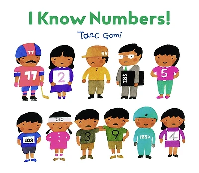 I Know Numbers!: (Counting Books for Kids, Children's Number Books)