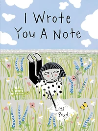 I Wrote You a Note
