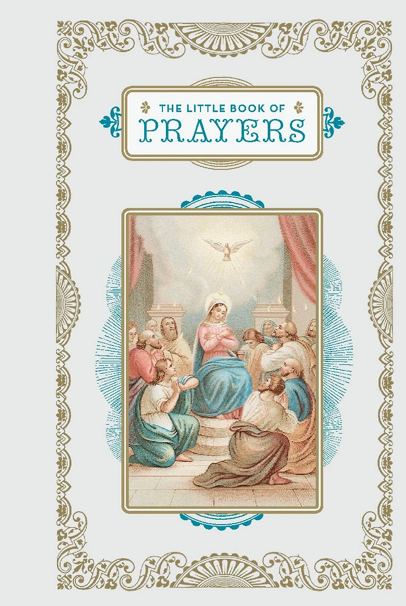 The Little Book of Prayers: (Prayer Book, Bible Verse Devotionals for Women and Men)