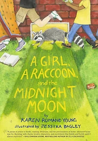 a Girl, Raccoon, and the Midnight Moon: (Juvenile Fiction, Mystery, Young Reader Detective Story, Light Fantasy for Kids)