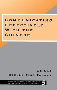 Communicating Effectively with the Chinese