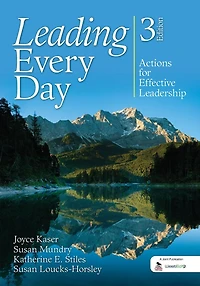 Leading Every Day: Actions for Effective Leadership