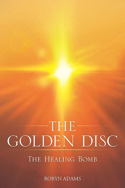 The Golden Disc: The Healing Bomb