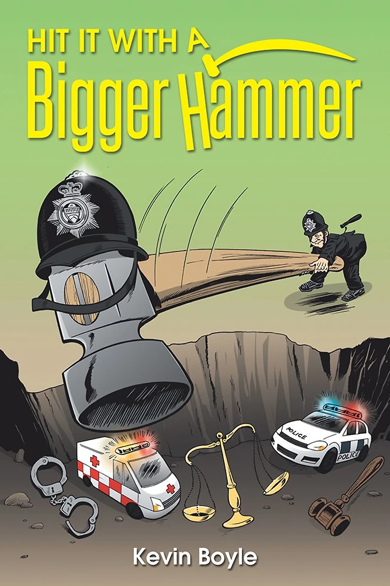 Hit It With A Bigger Hammer