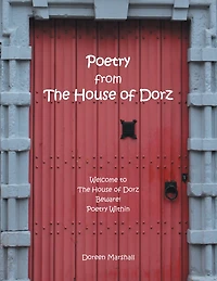 Poetry from the House of Dorz
