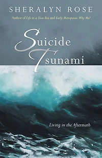 Suicide Tsunami: Living in the Aftermath