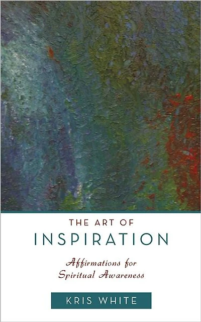 The Art of Inspiration: Affirmations for Spiritual Awareness