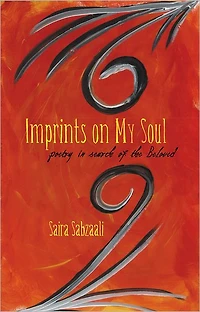 Imprints on My Soul: Poetry In Search of the Beloved