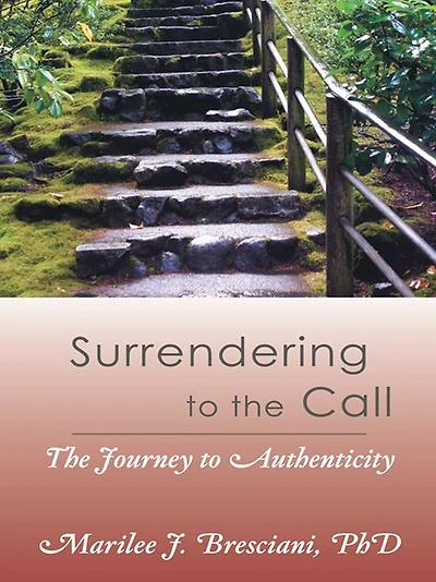 Surrendering to the Call: The Journey to Authenticity