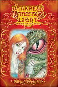 Darkness Meets Light: Infinite Fantasy Series, Book 1