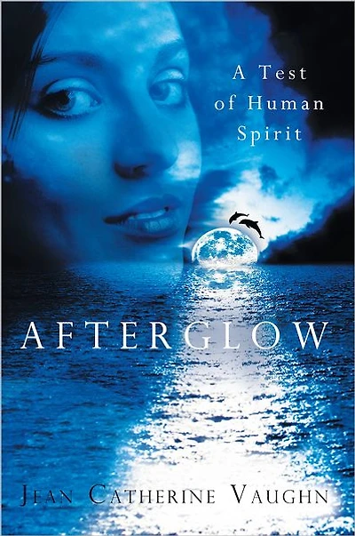 Afterglow: A Test of Human Spirit