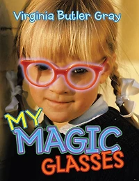 My Magic Glasses