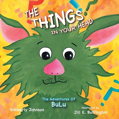 The Things Your Head: Adventures of BuLu