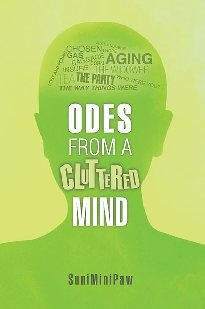 Odes from a Cluttered Mind