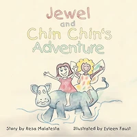 Jewel and Chin Chin's Adventure