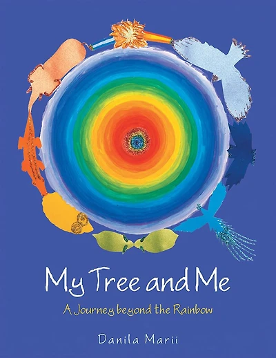 My Tree and Me: A Journey Beyond the Rainbow