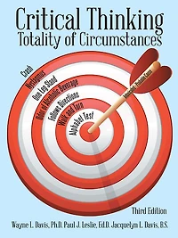 Critical Thinking: Totality of Circumstances, Third Edition