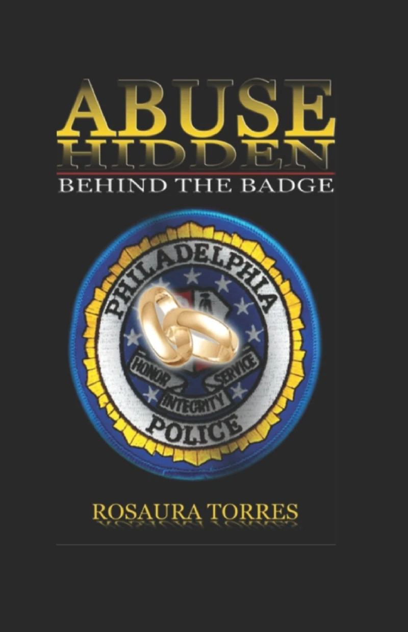 Abuse Hidden Behind The Badge