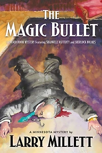 The Magic Bullet: A Locked Room Mystery