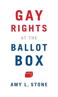 Gay Rights at the Ballot Box