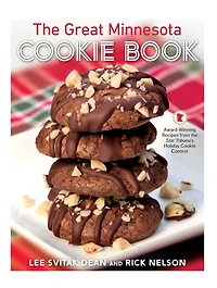 the Great Minnesota Cookie Book: Award-Winning Recipes from Star Tribune's Holiday Contest