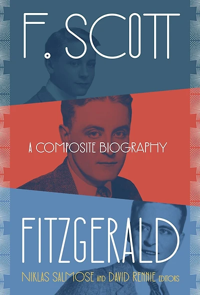 F. Scott Fitzgerald: A Composite Biography