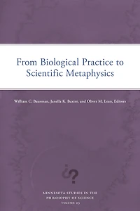 From Biological Practice to Scientific Metaphysics