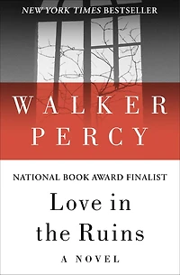 Love the Ruins: Adventures of a Bad Catholic at Time Near End World