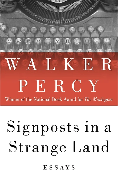 Signposts a Strange Land: Essays