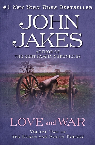 Love and War (North South Trilogy #2)