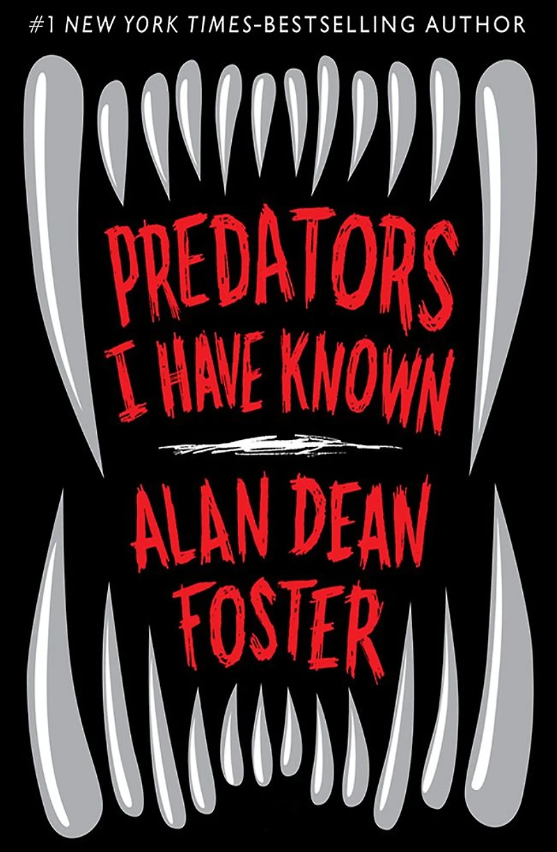 Predators I Have Known