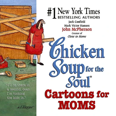 Chicken Soup for the Soul Cartoons for Moms