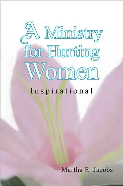 A Ministry for Hurting Women: Inspirational